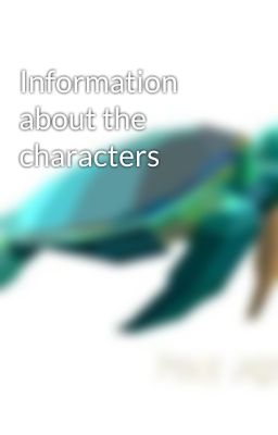 Information about the characters