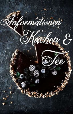 Informationen, Kuchen und Tee