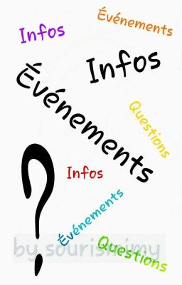 Infos -Questions -Événements 