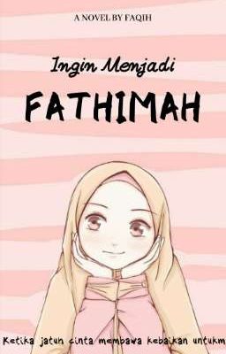 Ingin Menjadi Fathimah