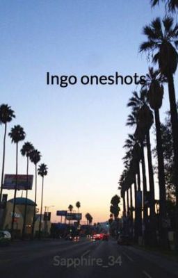 Ingo oneshots