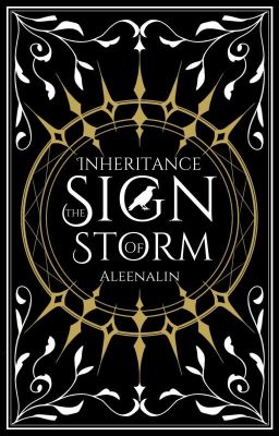 Inheritance: The Sign of Storm