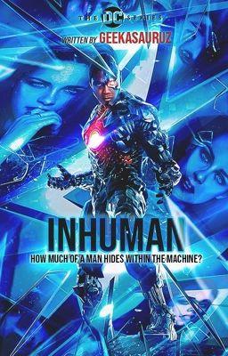 Inhuman // Cyborg