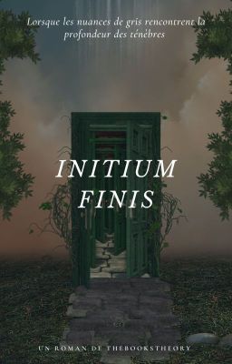 INITIUM FINIS