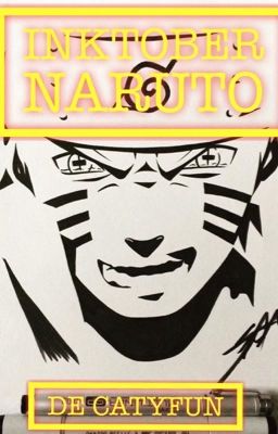 Inktober A la Naruto [TERMINE]