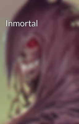 Inmortal