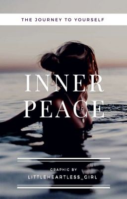 ♡inner peace♡ | ᵃᵇᵒᵘᵗ ᵐᵉ