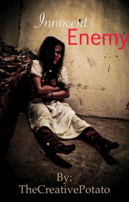 Innocent Enemy