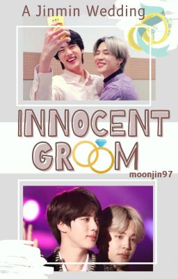 Innocent Groom | Jinmin (ABO) ✔️