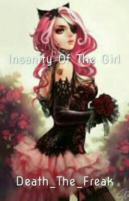 Insanity of The Girl