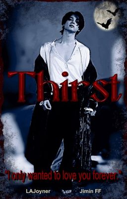 Insatiable Thirst