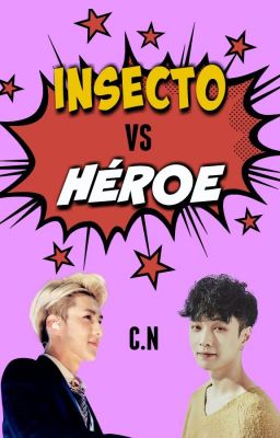 INSECTO vs HÉROE *[SeXing]