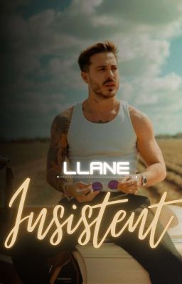 Insistent -WhatsApp Llane-