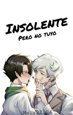 Insolente pero no tuyo