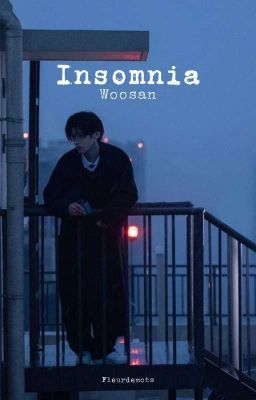 Insomnia // WooSan