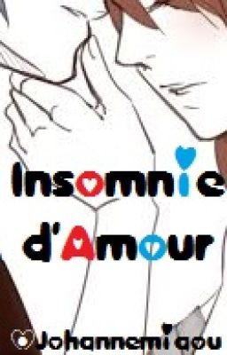 Insomnie d'Amour [Jerza] | TERMINÉE |