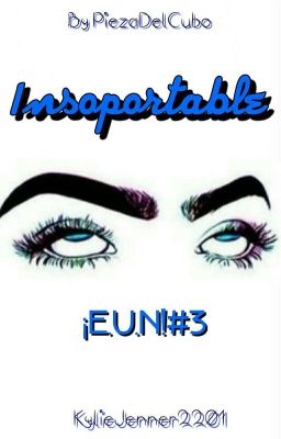 Insoportable (¡EUN!#3)