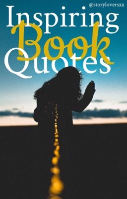 Inspiring book quotes