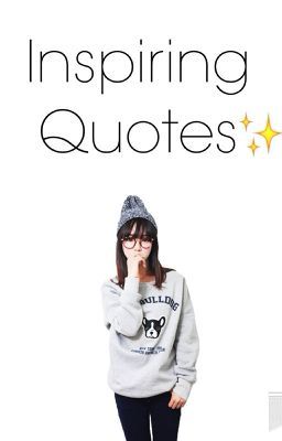 Inspiring Quotes