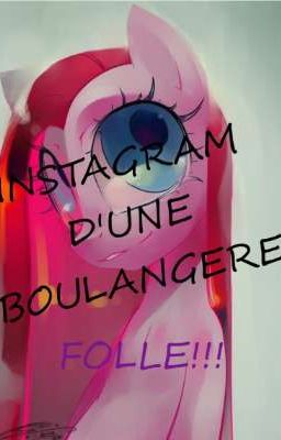 Insta d'une boulangère folle!!!~^^