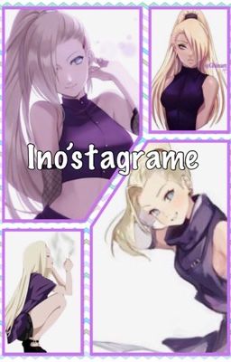 Insta Ino Yamanaka 💗😝