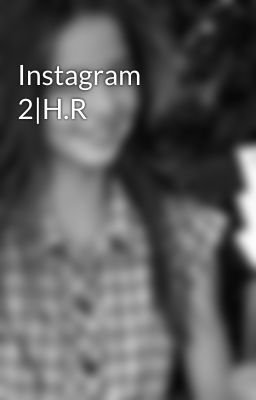 Instagram 2|H.R