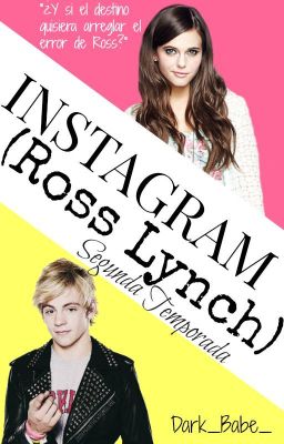 Instagram #2 (Ross Lynch) {Terminada}