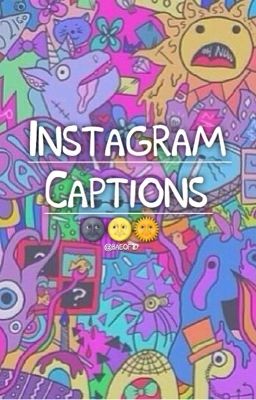 Instagram Captions