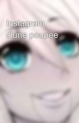 Instagram d'une poupée