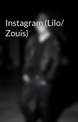 Instagram (Lilo/ Zouis)