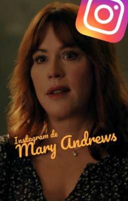 Instagram Mary Andrews 