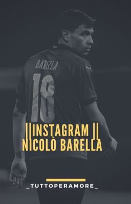 || Instagram || Nicolò Barella 