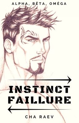 Instinct faillure