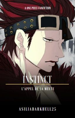 Instinct Tome 1 : L'appel de la meute