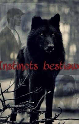 Instincts bestiaux