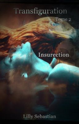 Insurrection- Elémental Tome 2