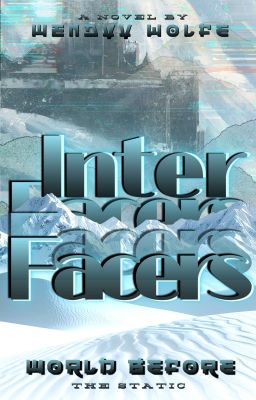 Interfacers | World Before | The Static 