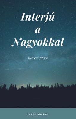 Interjú a nagyokkal