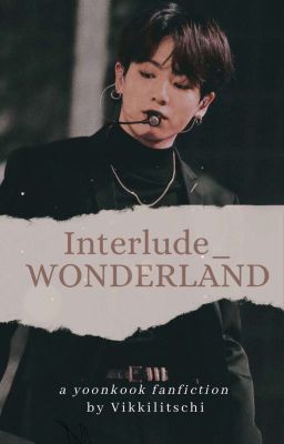 Interlude_Wonderland