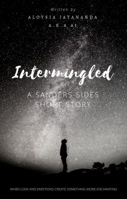 Intermingled: A Sanders Sides Short Story