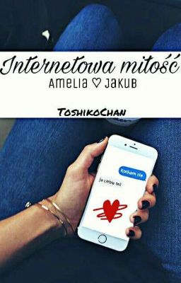 Internetowa miłość | ToshikoChan