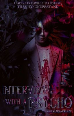 Interview with a Psycho ❀ 𝐣𝐤𝐦