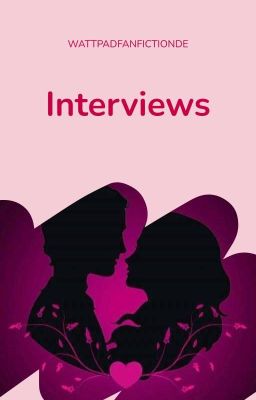 Interviews