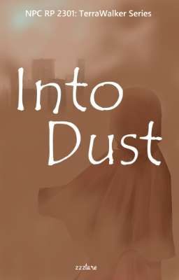 Into Dust