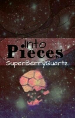 Into Pieces (SU)