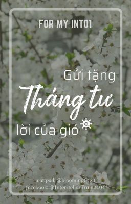 [INTO1] Gửi tặng Tháng tư lời của gió