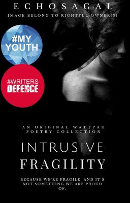 Intrusive Fragility