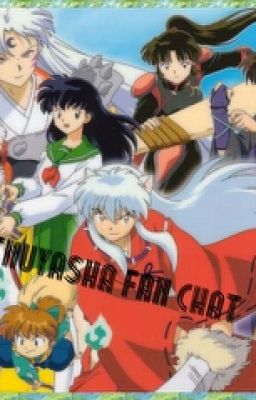 InuYasha Fan Chat