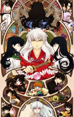 [Inuyasha] Xuyên qua Inuyasha-Đa Mộc Mộc Đa