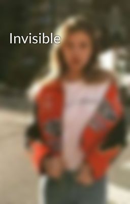 Invisible